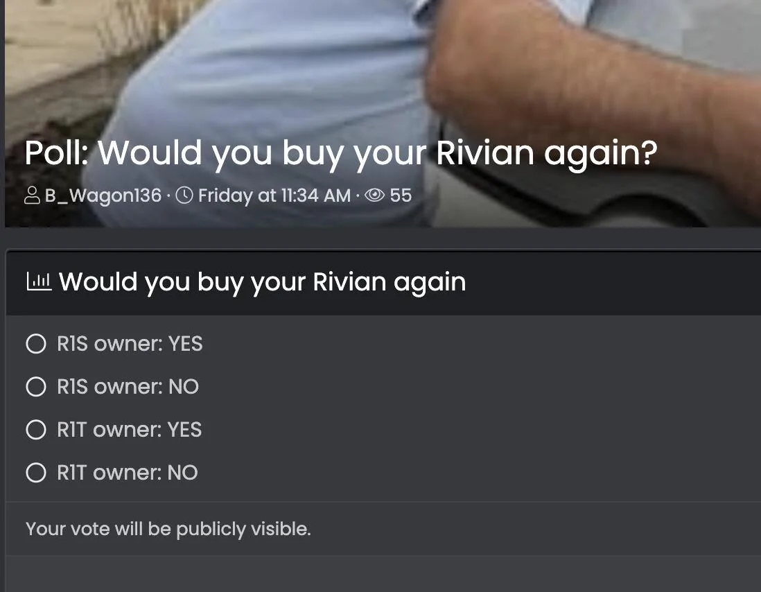 Rivian R1T R1S Poll: Would you buy your Rivian again? 1743387962105-lm