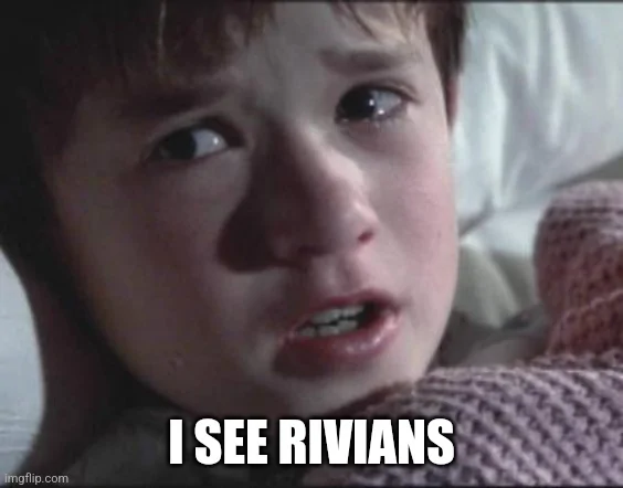 Rivian R1T R1S ? Update from RJ on production & deliveries -- via email letter 12/28/21 58A68444-59AD-41D5-A88D-1AAF578672BA