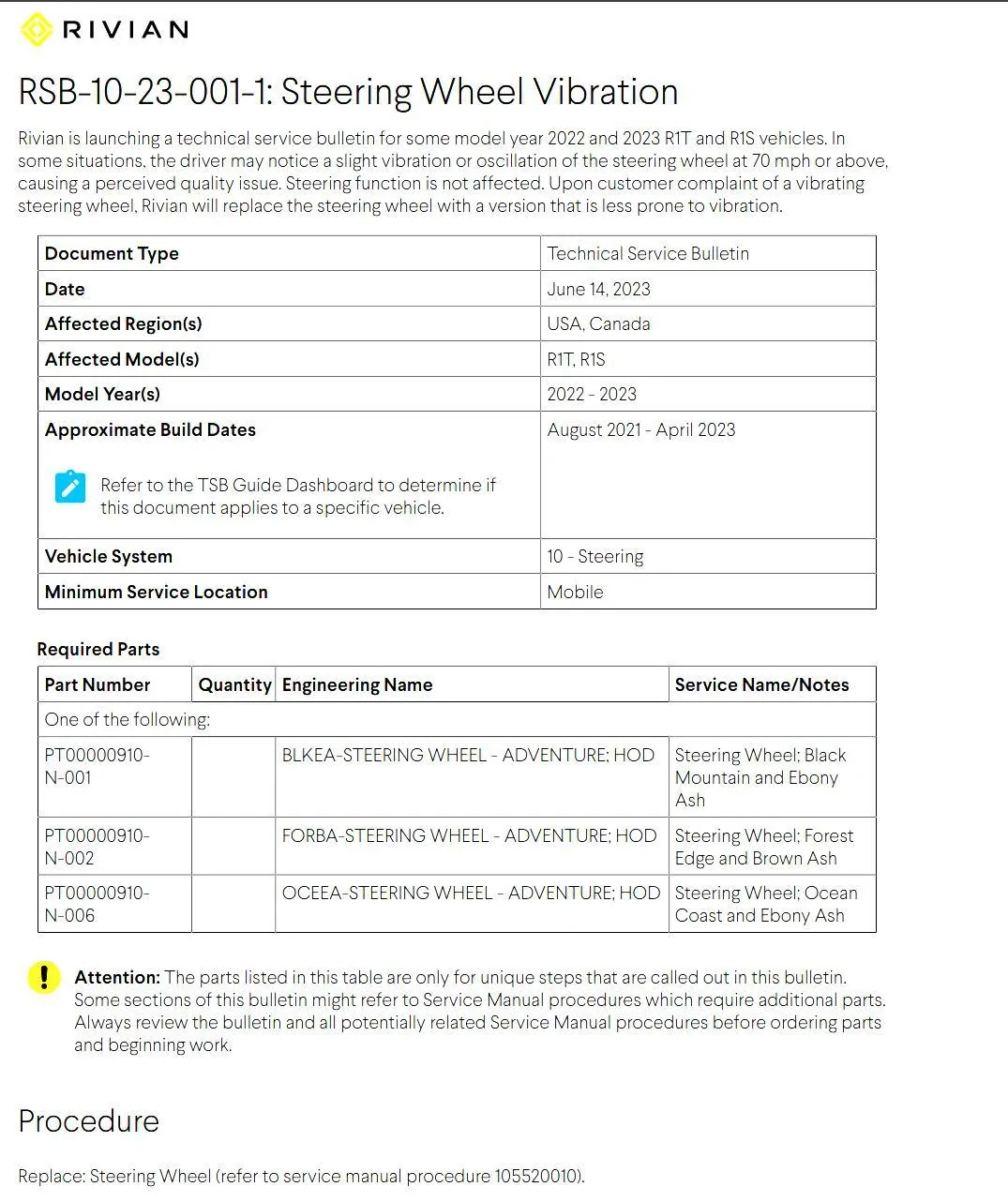 Rivian R1T R1S TSB -- RSB-10-23-001-1: Steering Wheel Vibration for model year 2022 - 2023. The driver may notice a slight vibration of the steering wheel 1751119293813-ft