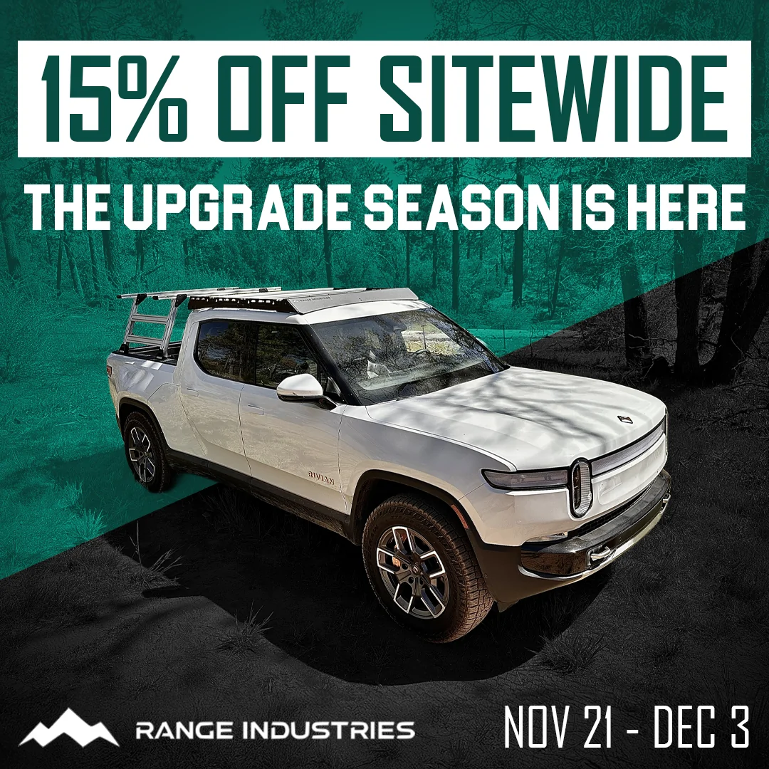 Rivian R1T R1S RANGE INDUSTRIES BLACK FRIDAY 15% OFF Range Industries-Black Friday-image 5-v1-1x1