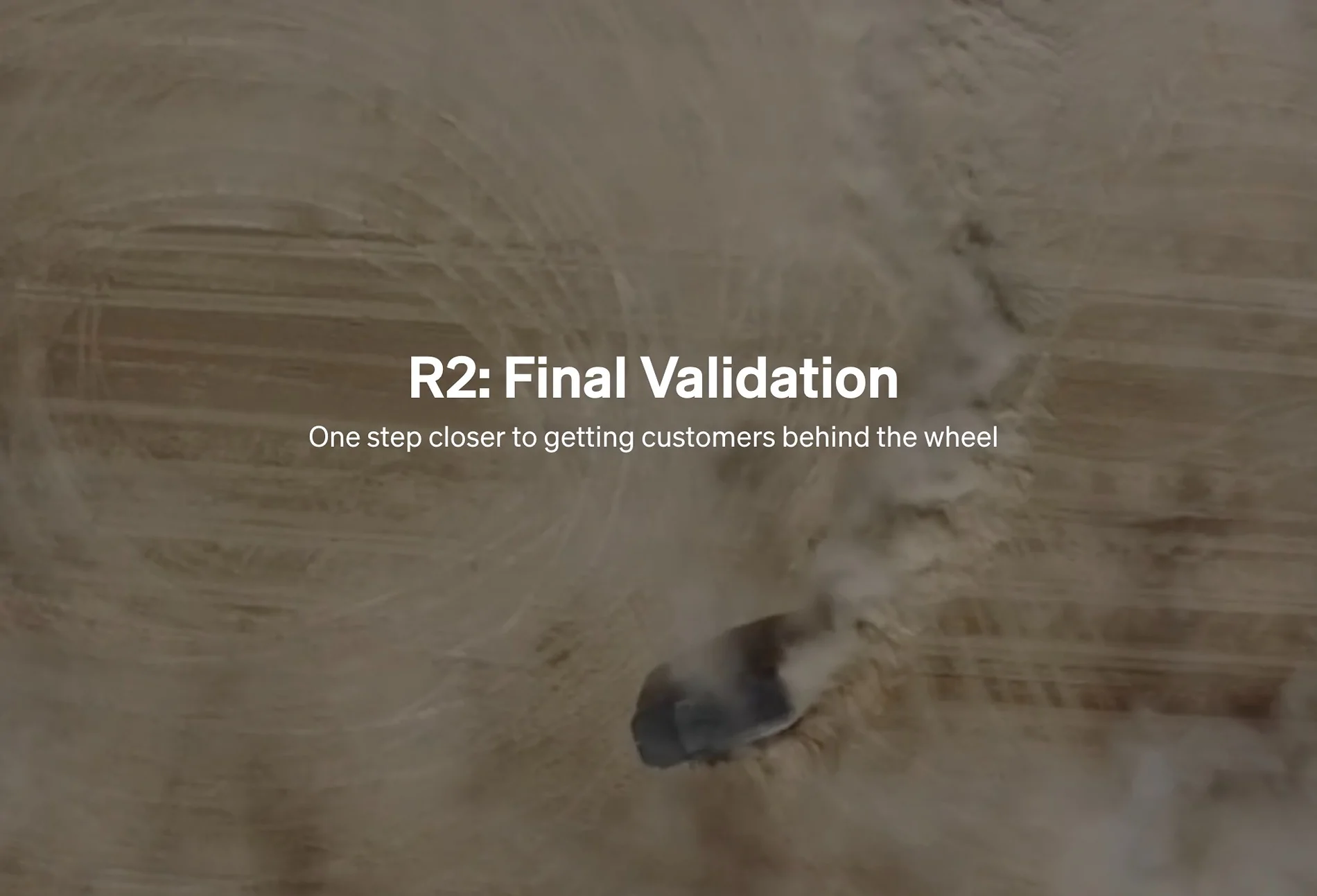 Rivian R1T R1S Official Story: R2 is in final validation Screenshot 2026-02-09 at 10.58.45 AM