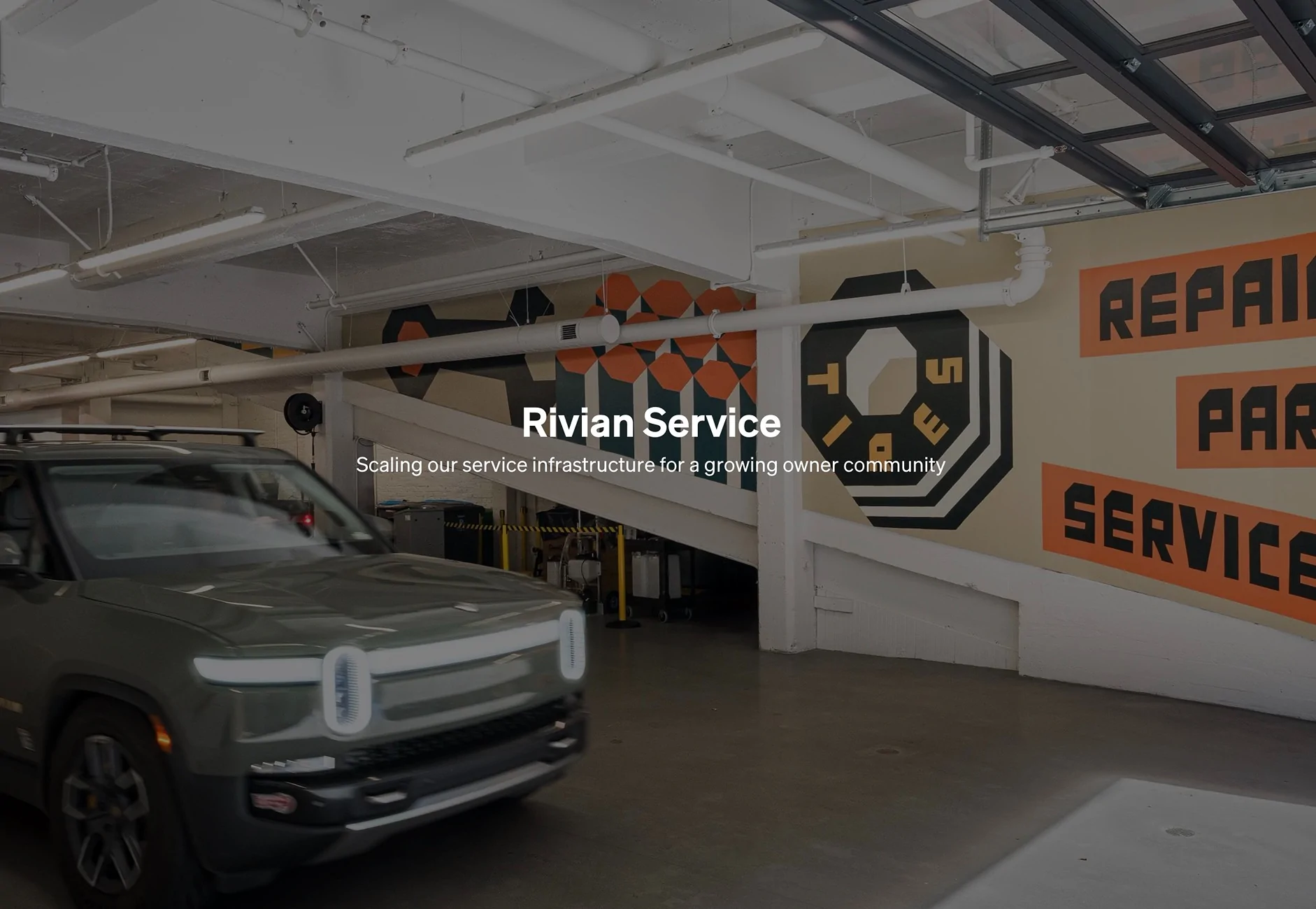 Rivian R1T R1S Rivian: Scaling Our Service Infrastructure For a Growing Owner Community Screenshot 2026-02-23 at 4.25.43 PM