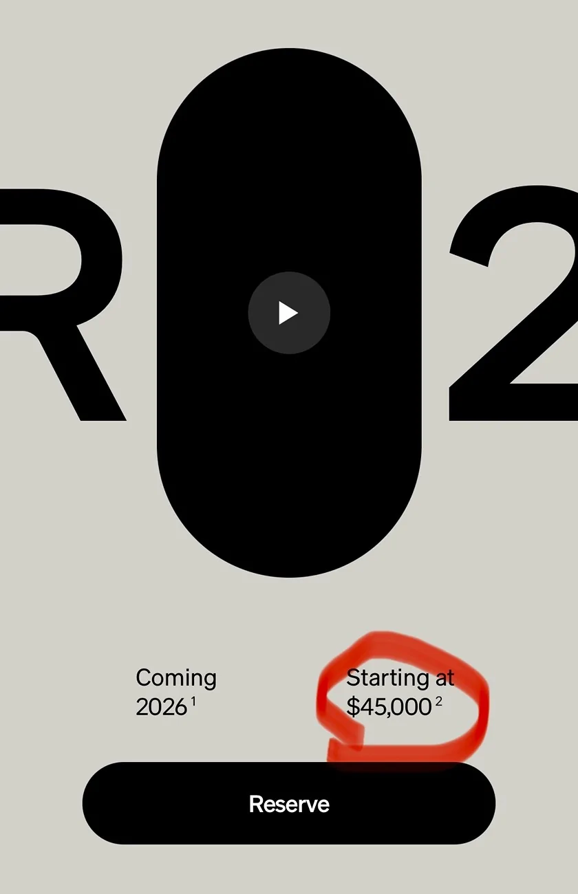Rivian R1T R1S Starting from $45K Wording Removed from R2 Website 👀 IMG_3470
