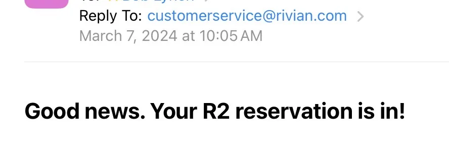 Rivian R1T R1S Who has the earliest R2 reservation? IMG_4576