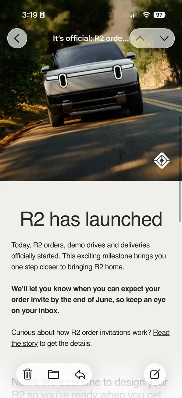 Rivian R1T R1S R2 email “expect order invite eta by the end of June” IMG_6407