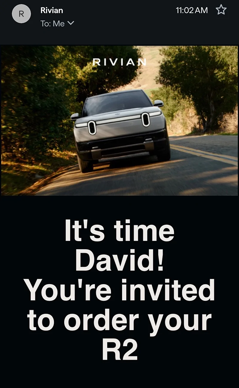 Rivian R1T R1S R2 order emails now going out IMG_0852