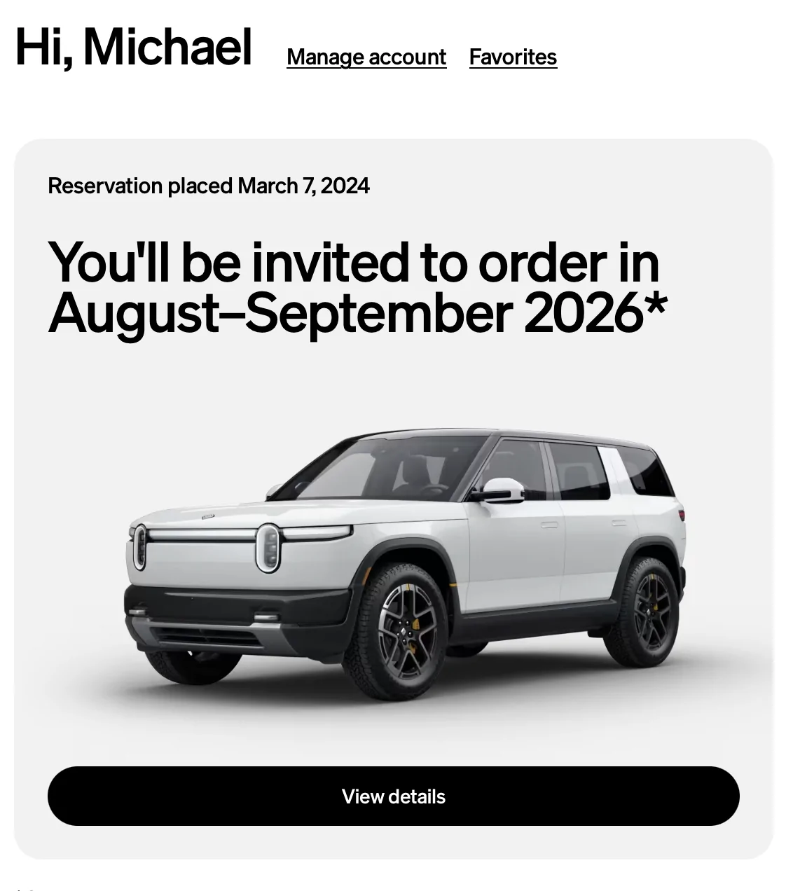 Rivian R1T R1S Update on timing now in account Screenshot 2026-06-30 at 4.53.52 PM