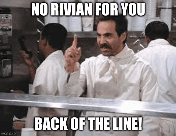 Rivian R1T R1S Stop Bothering CS! Be Respectful! 1647977877503