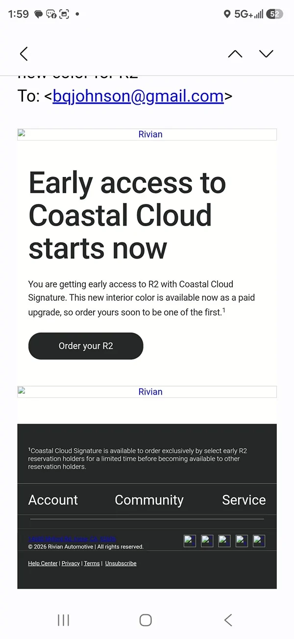 Rivian R1T R1S COASTAL CLOUD + CATALINA COVE ORDERED... Screenshot_20260818_135903_Email