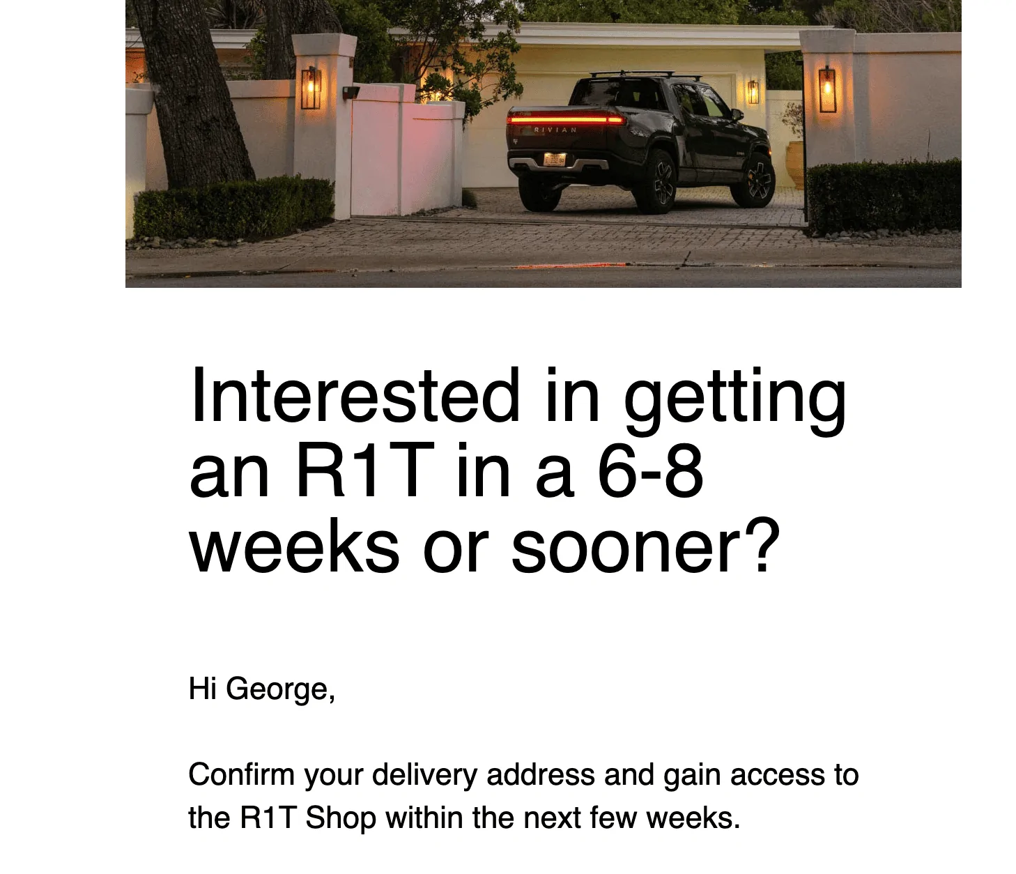 Rivian R1T R1S First look at @ “Introducing the R1 Shop” -- Rivian website to shop for R1T that delivers in 6-8 weeks Screen Shot 2022-07-20 at 9.14.51 PM