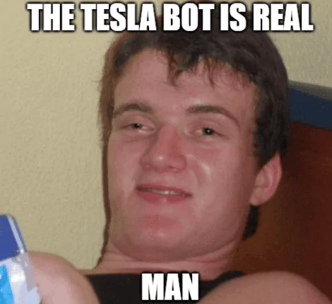 Rivian R1T R1S Elon Musk Is High On His Own Supply (Humanoid "robots" will be available in 10 years!) 1660587407219