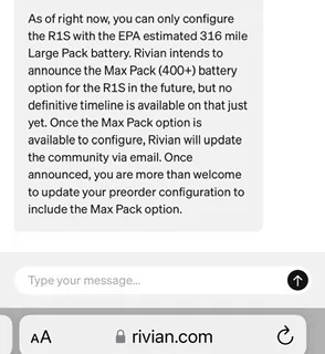 Rivian R1T R1S R1S Max pack per customer service - FWIW 8F731439-1AD5-47C0-A6FB-DBCC3D34BED5