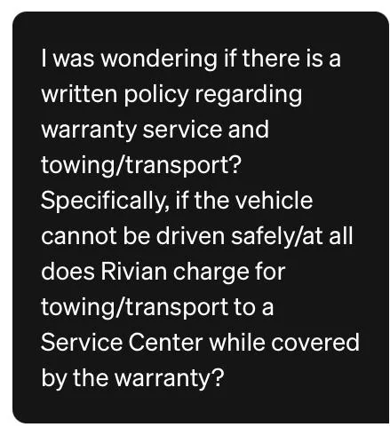 Rivian R1T R1S [UPDATES IN NEW THREAD] Tow to Rivian Service Centers is now a Charged Fee (as of 10/6/22) ? 49379A05-8406-4798-B309-1639CAAADE1A