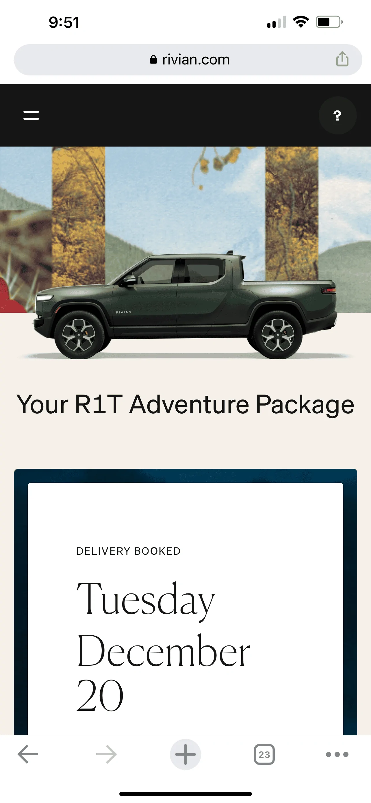 Rivian R1T R1S R1T Orders: Dec '22 - Jan '23 -- Status Room 9C2541D6-1CB7-4626-A5F4-C14B252ED6E3