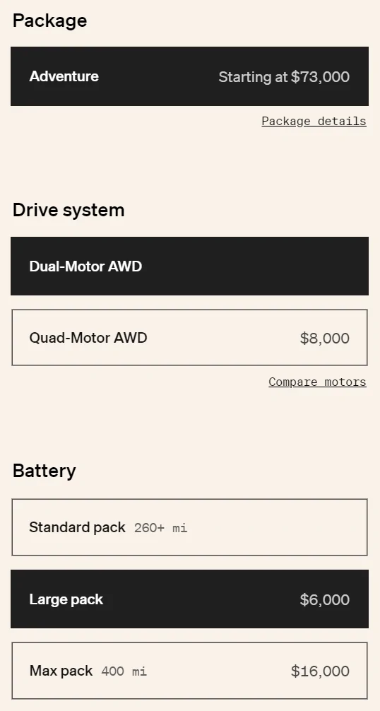Rivian R1T R1S Update: Your Max Pack Preorder - R1T’s Max Pack only available w/ Dual-Motor. Unavailable w/ Quad-Motor starting 2023 1671578250869