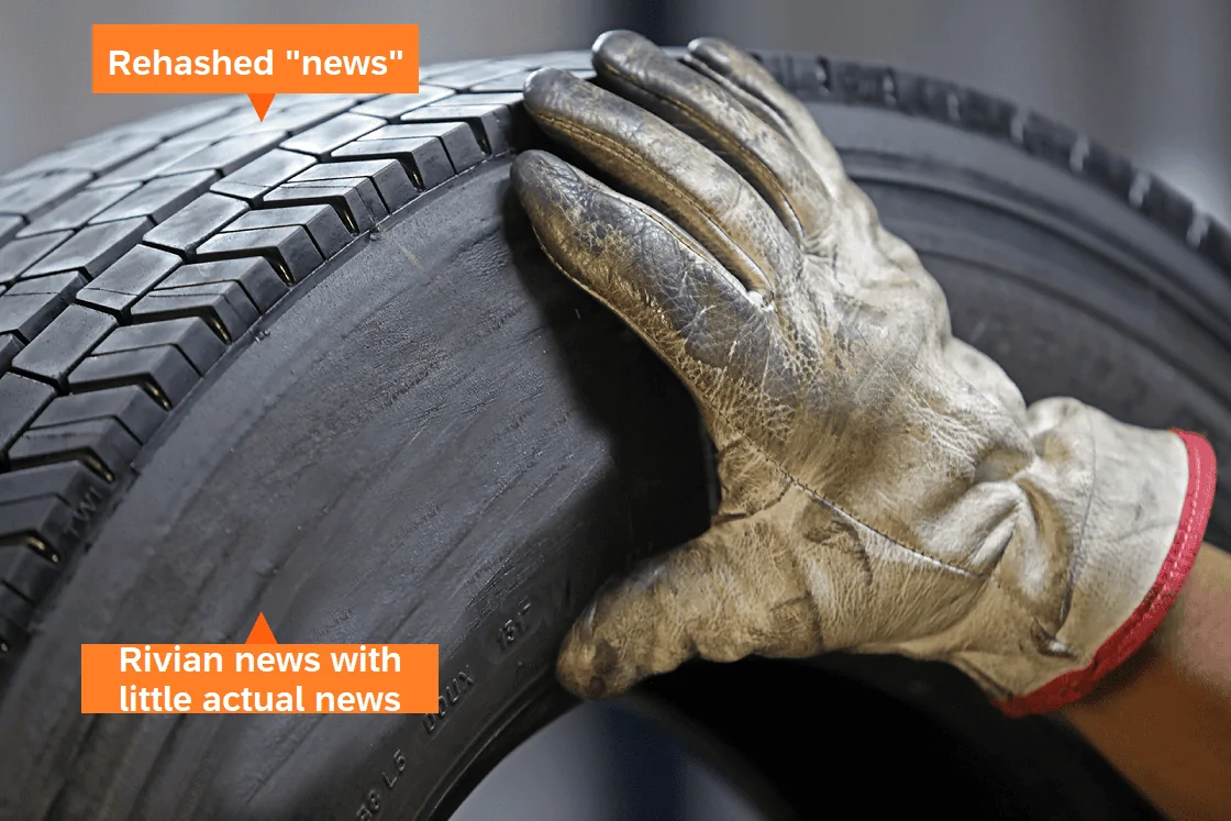 Rivian R1T R1S What will we learn 5/17-5/23? Tire retread