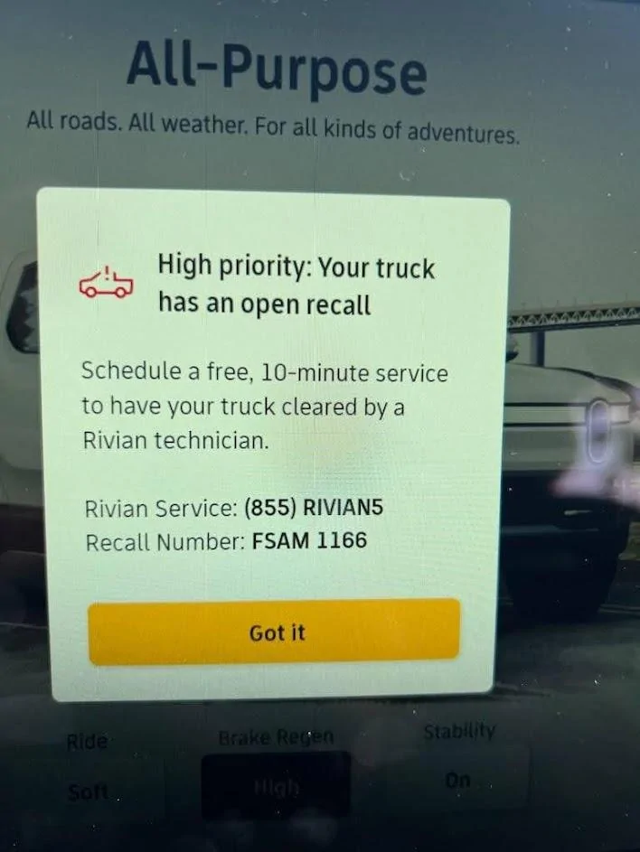 Rivian R1T R1S Does anyone know what High Priority Recall #FSAM 1166 is? IMG_6743(1)