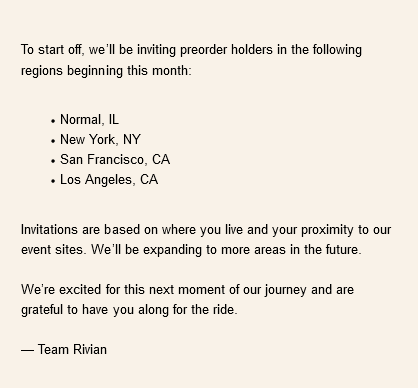Rivian R1T R1S Official Email: Our First Mile Event Tour is hitting the road 1630431283029