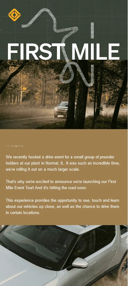 Rivian R1T R1S Official Email: Our First Mile Event Tour is hitting the road 1630431622009