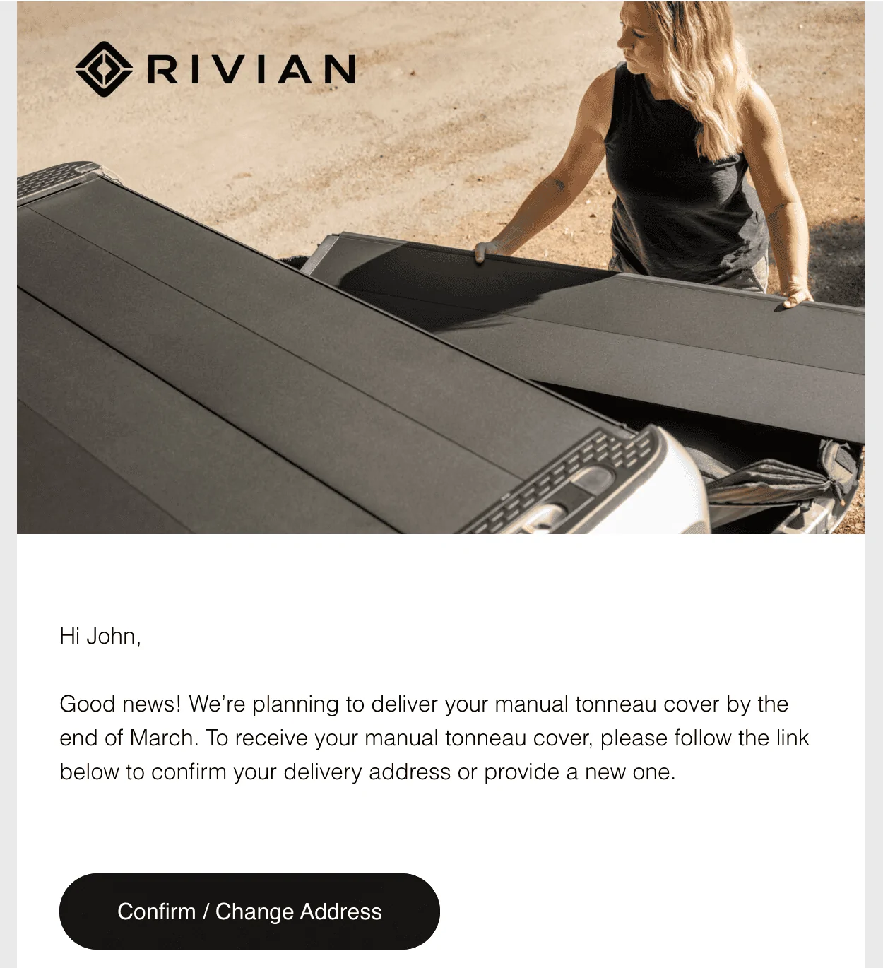 Rivian R1T R1S Latest email update on Manual Tonneau Cover delivery Screenshot 2024-02-07 at 7.15.59 PM