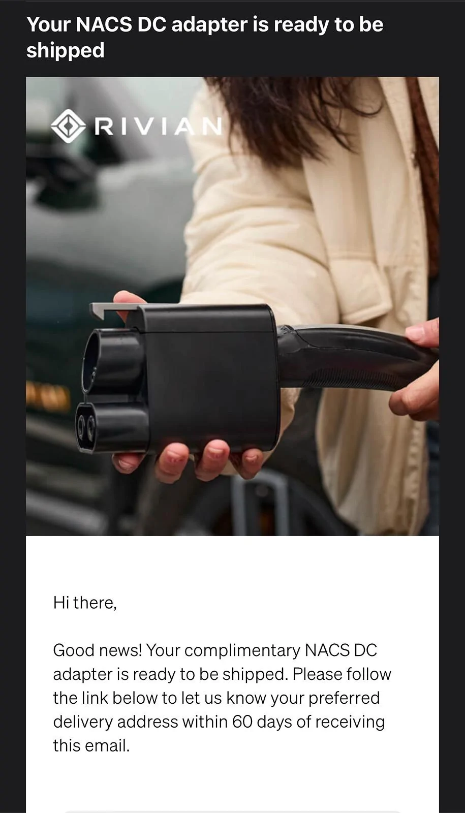 Rivian R1T R1S NACS Adapter reservation emails are now going out!!!! IMG_4477