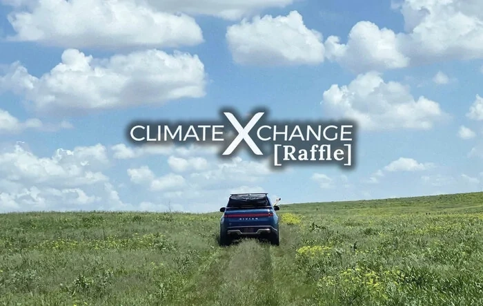 Help a Climate Nonprofit and You Could Win a Rivian or Tesla, Taxes Paid! [Climate XChange Raffle]