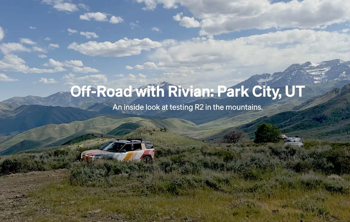 Rivian Story: Inside look at testing R2 off-road in the mountains