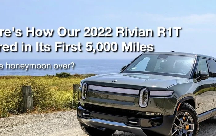 [Edmunds] Here's How Our 2022 Rivian R1T Fared in Its First 5,000 Miles